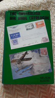 The Australian Air Mail Catalogue - каталог марок